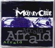 Mötley Crüe : Afraid